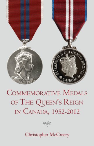 Beispielbild fr Commemorative Medals of the Queen's Reign in Canada, 1952-2012 zum Verkauf von Better World Books
