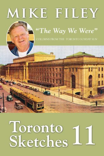 Beispielbild fr TORONTO SKETCHES 11: "The Way We Were" zum Verkauf von WorldofBooks