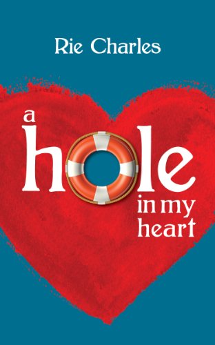 Imagen de archivo de A Hole in My Heart a la venta por Better World Books: West