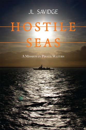 Stock image for Hostile Seas : A Mission in Pirate Waters for sale by Better World Books