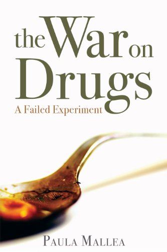 Beispielbild fr The War on Drugs : A Failed Experiment zum Verkauf von Better World Books