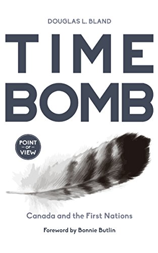 Imagen de archivo de Time Bomb: Canada and the First Nations a la venta por ThriftBooks-Dallas