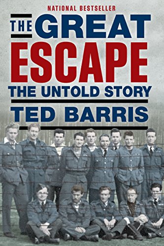 Beispielbild fr THE GREAT ESCAPE: The Untold Story zum Verkauf von WorldofBooks