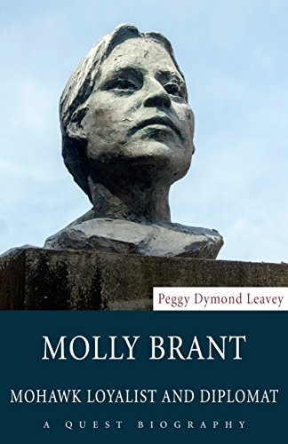 Stock image for Molly Brant: Mohawk Loyalist and Diplomat (Quest Biography, 36) for sale by GF Books, Inc.