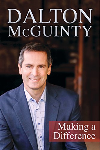 Stock image for Dalton McGuinty: Making a Difference for sale by GF Books, Inc.