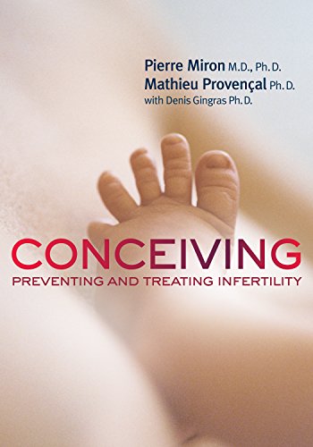Beispielbild fr Conceiving : Preventing and Treating Infertility zum Verkauf von Better World Books: West