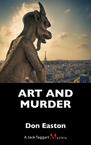 Imagen de archivo de Art and Murder: A Jack Taggart Mystery a la venta por ThriftBooks-Atlanta