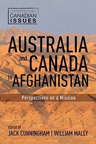 Stock image for Australia and Canada in Afghanistan: Perspectives on a Mission (Contemporary Canadian Issues, 1) for sale by GF Books, Inc.