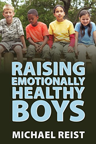 Imagen de archivo de Raising Emotionally Healthy Boys a la venta por Better World Books: West