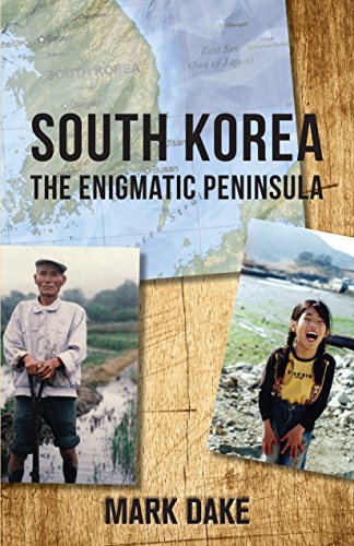 Stock image for South Korea: The Enigmatic Peninsula for sale by Smith Family Bookstore Downtown