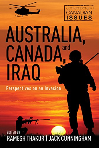 Stock image for Australia, Canada, and Iraq: Perspectives on an Invasion (Contemporary Canadian Issues, 2) for sale by GF Books, Inc.
