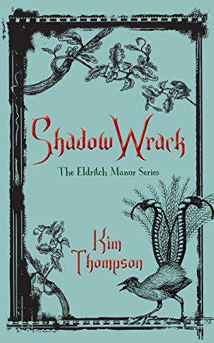 Beispielbild fr Shadow Wrack : The Eldritch Manor Series zum Verkauf von Better World Books