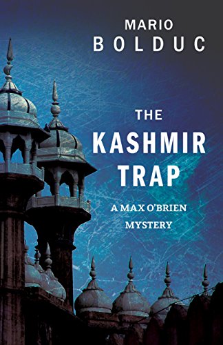 Stock image for The Kashmir Trap : A Max o'Brien Mystery for sale by Better World Books: West