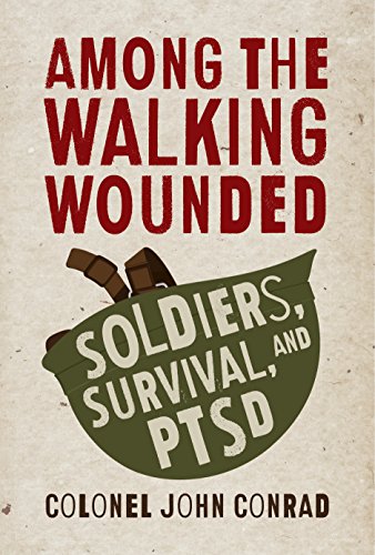 Imagen de archivo de Among the Walking Wounded : Soldiers, Survival, and PTSD a la venta por Better World Books: West