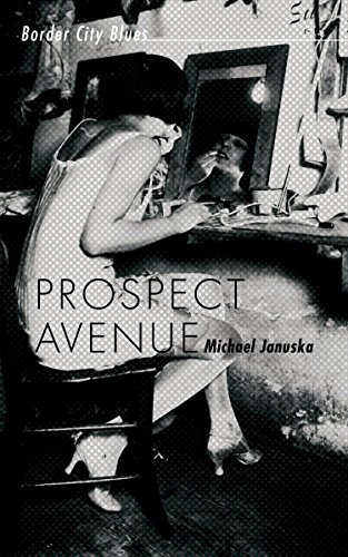 Imagen de archivo de Prospect Avenue : Border City Blues a la venta por Better World Books