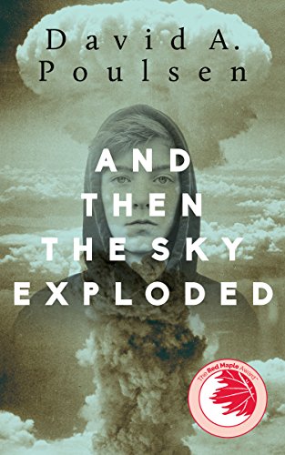 Stock image for And Then the Sky Exploded for sale by Better World Books: West