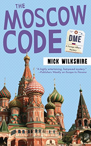 Imagen de archivo de The Moscow Code: A Foreign Affairs Mystery (A Foreign Affairs Mystery (2)) a la venta por Lakeside Books