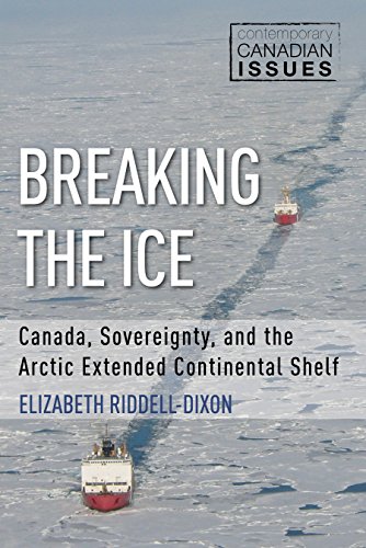 Imagen de archivo de Breaking the Ice: Canada, Sovereignty, and the Arctic Extended Continental Shelf Format: Paperback a la venta por INDOO