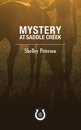 Stock image for Mystery at Saddle Creek: The Saddle Creek Series for sale by ThriftBooks-Dallas