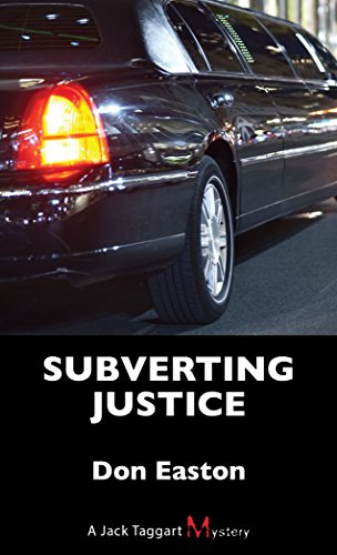 Stock image for Subverting Justice : A Jack Taggart Mystery for sale by Better World Books