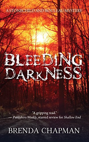 Beispielbild fr Bleeding Darkness : A Stonechild and Rouleau Mystery zum Verkauf von Better World Books