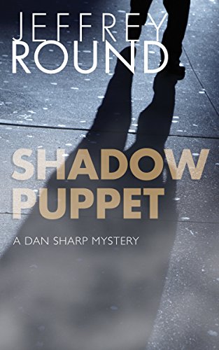 Beispielbild fr Shadow Puppet: A Dan Sharp Mystery zum Verkauf von Buchpark