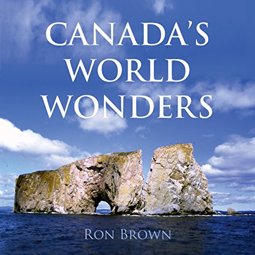 Imagen de archivo de Canada's World Wonders a la venta por Better World Books