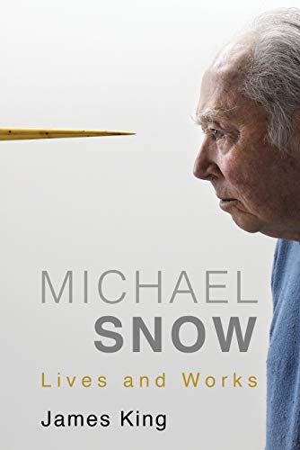 Stock image for Michael Snow : Lives and Works for sale by Better World Books