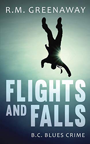 Beispielbild fr Flights and Falls : A B. C. Blues Crime Novel zum Verkauf von Better World Books