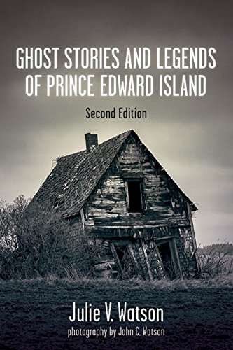 Imagen de archivo de Ghost Stories and Legends of Prince Edward Island a la venta por ThriftBooks-Dallas