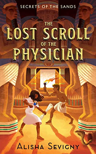 Imagen de archivo de The Lost Scroll of the Physician 1 Secrets of the Sands, 1 a la venta por PBShop.store US