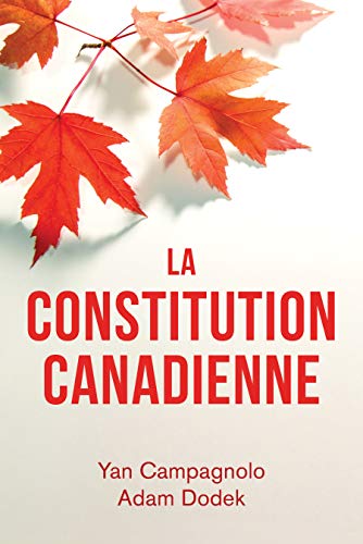 Stock image for La Constitution canadienne (French Edition) for sale by Books Unplugged