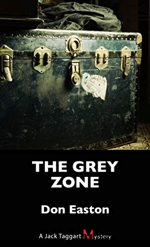 9781459745308: The Grey Zone: A Jack Taggart Mystery: 13