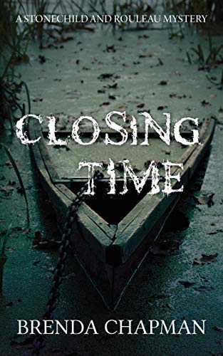 Beispielbild fr Closing Time : A Stonechild and Rouleau Mystery zum Verkauf von Better World Books