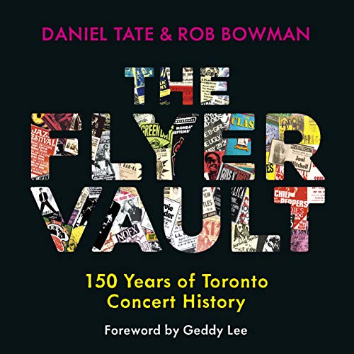 Stock image for The Flyer Vault: 150 Years of Toronto Concert History for sale by Orion Tech
