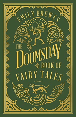 Imagen de archivo de The Doomsday Book of Fairy Tales a la venta por Lakeside Books