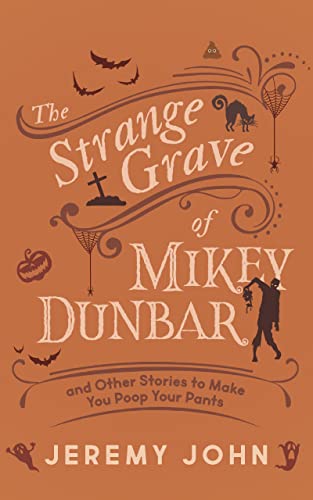 Stock image for The Strange Grave of Mikey Dunbar (Paperback) for sale by Grand Eagle Retail