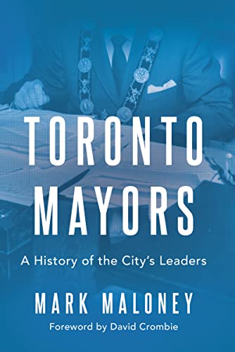 Beispielbild fr Toronto Mayors zum Verkauf von Blackwell's
