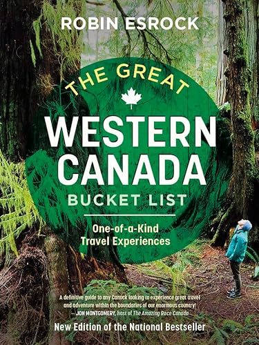 Stock image for Great Western Canada Bucket List, The for sale by Russell Books