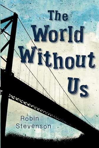 9781459806801: The World Without Us