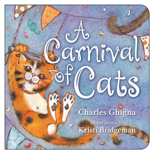 Stock image for A Carnival of Cats for sale by Better World Books: West