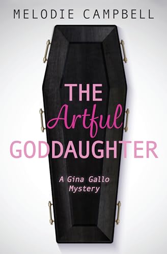 Stock image for The Artful Goddaughter (Gina Gallo Mystery, 3) for sale by SecondSale