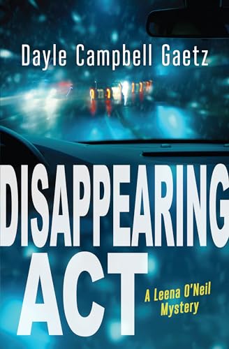 9781459808225: Disappearing Act (Leena O'Neil Mystery)