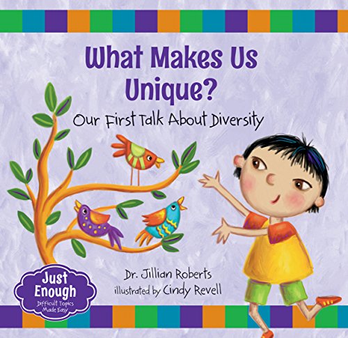 Stock image for What Makes Us Unique? : Our First Talk about Diversity for sale by Better World Books