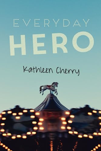 9781459809826: Everyday Hero