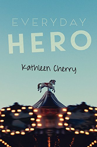 Stock image for Everyday Hero for sale by Better World Books