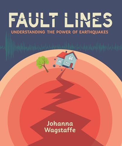 Imagen de archivo de Fault Lines: Understanding the Power of Earthquakes a la venta por HPB Inc.