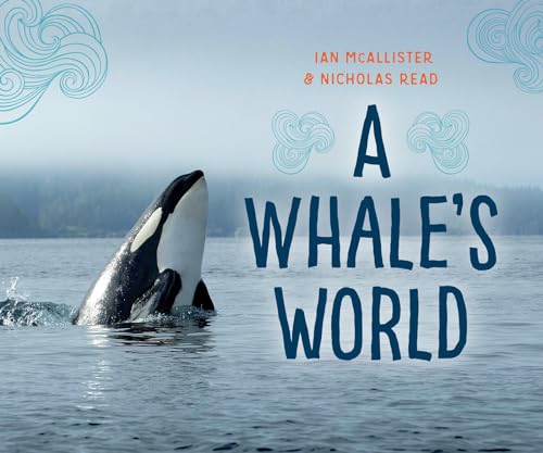 Beispielbild fr A Whale's World zum Verkauf von Better World Books