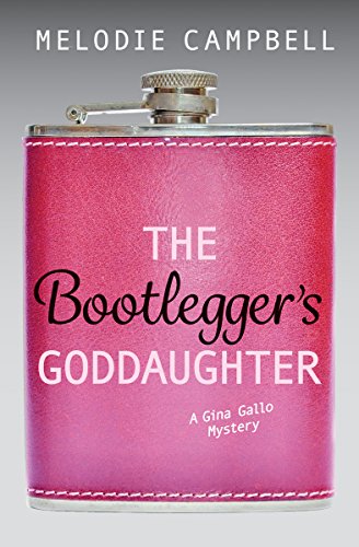 Beispielbild fr The Bootlegger's Goddaughter zum Verkauf von Better World Books