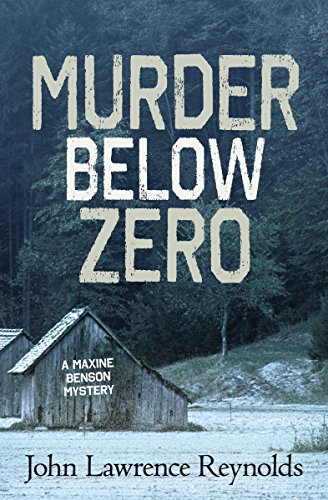 Imagen de archivo de Murder Below Zero (Maxine Benson Mystery, 2) a la venta por Zoom Books Company